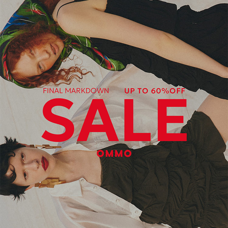 OMMO�i�I�[�G���G���I�[�j�̃V���b�v�j���[�X�uFINAL SALE�J�Ò��b�T���͌���TIME SALE���{���v