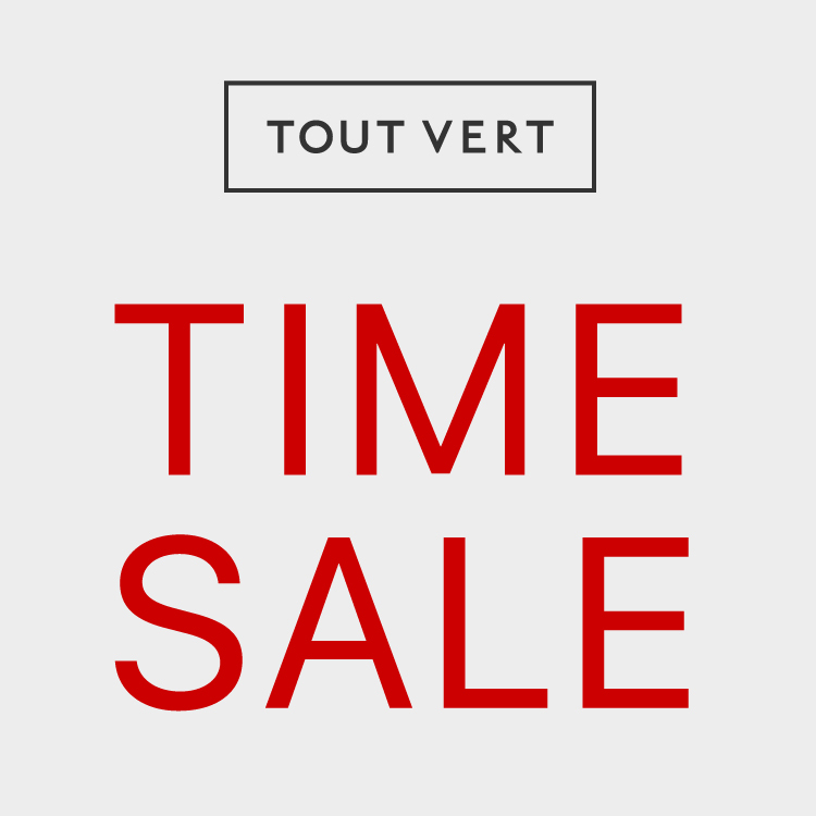 TOUT VERT�i�g�D���F�[���j�̃V���b�v�j���[�X�u�y24���Ԍ���z�g�D���F�[�����^�C���Z�[���J�Ò��I�v