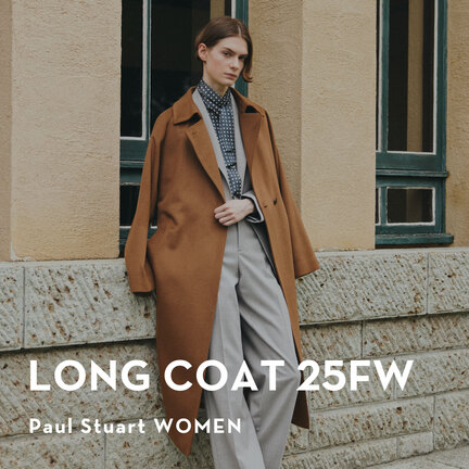 Paul Stuart｜ポール・スチュアートのトピックス「【COAT】冬本番に