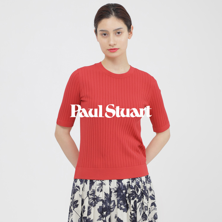 Paul Stuart�i�|�[���E�X�`���A�[�g�j�̃V���b�v�j���[�X�uGW�̂��o�����ɂ������߁I������g�b�v�X �v