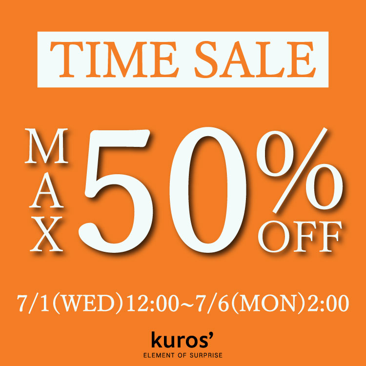 kuros'�i�N���X�j�̃V���b�v�j���[�X�u�yMAX50%OFF�z�����ȃ^�C���Z�[���J�Ò��v
