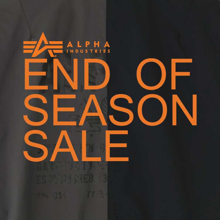 Alpha Industries�i�A���t�@�C���_�X�g���[�Y�j�̃V���b�v�j���[�X�uEND OF SEASON SALE! |Alpha Industries|�v