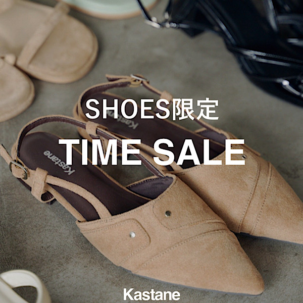 Kastane�i�J�X�^�l�j�̃V���b�v�j���[�X�u�y�V���[�Y����z�����ȃ^�C���Z�[���J�Ò��I�v