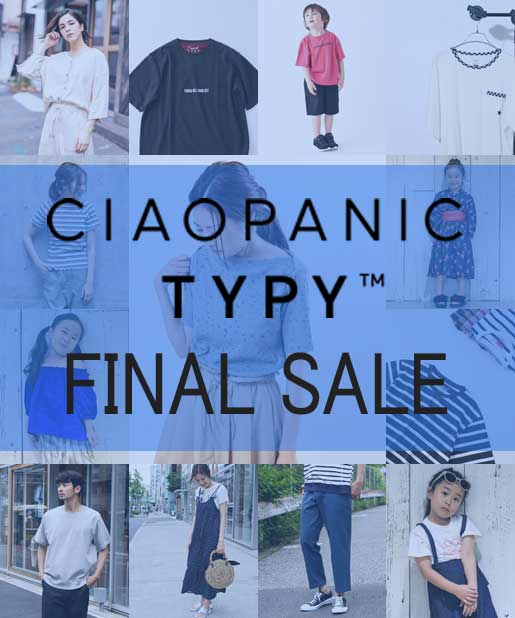 CIAOPANIC TYPY｜チャオパニックティピーのトピックス「最終