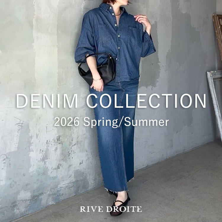 RIVE DROITE�i�����h�����j�̃V���b�v�j���[�X�u�yRIVE DROITE�z�ŏ{�f�j���R���N�V�����v