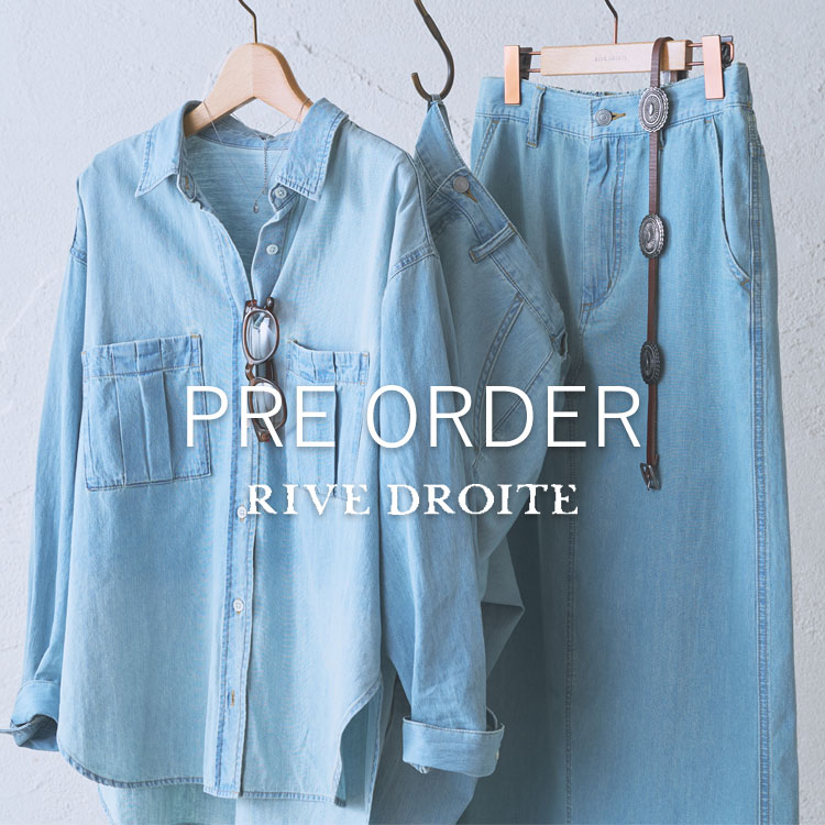 RIVE DROITE�i�����h�����j�̃V���b�v�j���[�X�u�yPRE ORDER�z�V��A�C�e�����\��X�^�[�g�I�v