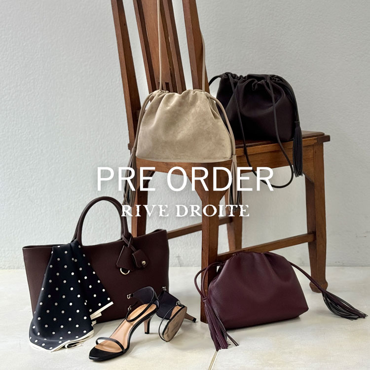 RIVE DROITE�i�����h�����j�̃V���b�v�j���[�X�u�yPRE ORDER�z�V��A�C�e�����\��X�^�[�g�I�v
