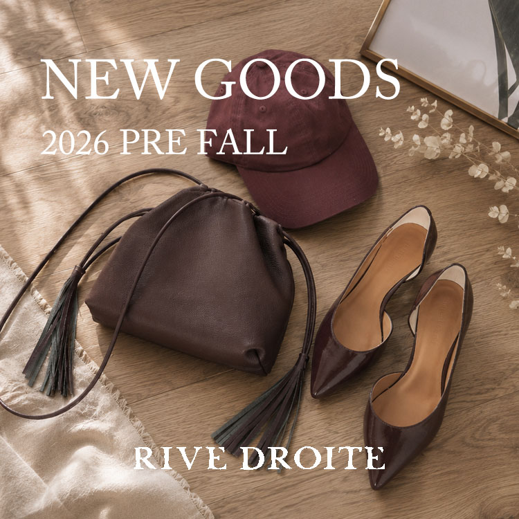 RIVE DROITE�i�����h�����j�̃V���b�v�j���[�X�u�y�H�̐V��z������`�F�b�N������NEW GOODS�v