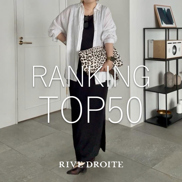 RIVE DROITE�i�����h�����j�̃V���b�v�j���[�X�u���A���ɔ���Ă�I�����L���OTOP50�I�v