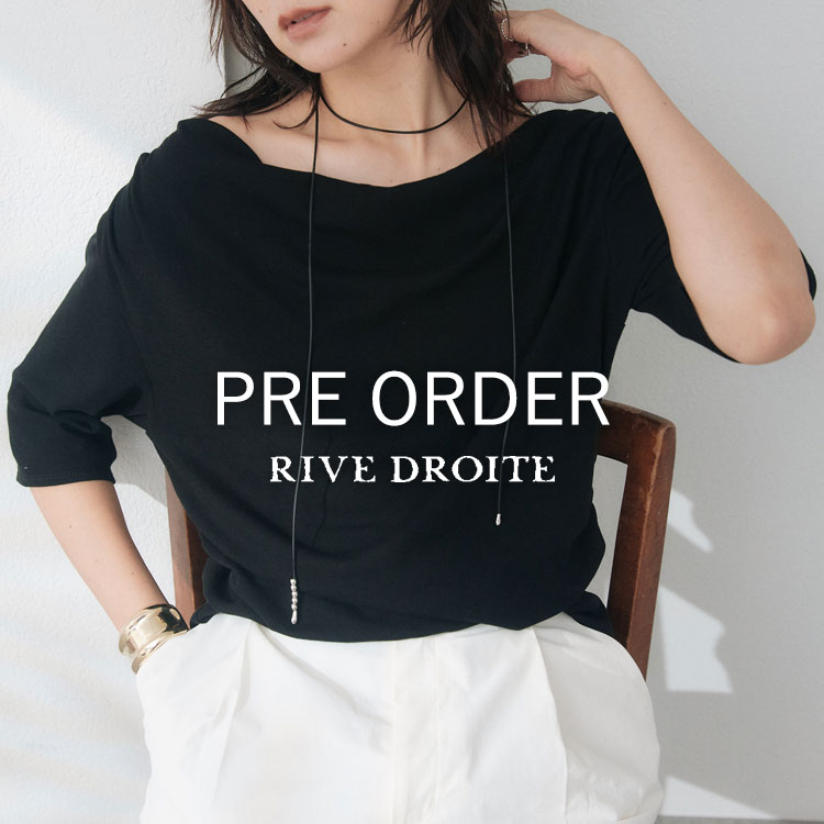 RIVE DROITE�i�����h�����j�̃V���b�v�j���[�X�u�yPRE ORDER�z�V��A�C�e�����\��X�^�[�g�I�v