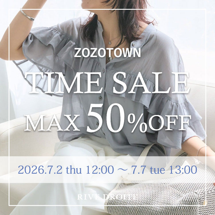 RIVE DROITE�i�����h�����j�̃V���b�v�j���[�X�u�y�l�C�A�C�e���ΏہzTIME SALE�J�Ò��I�v