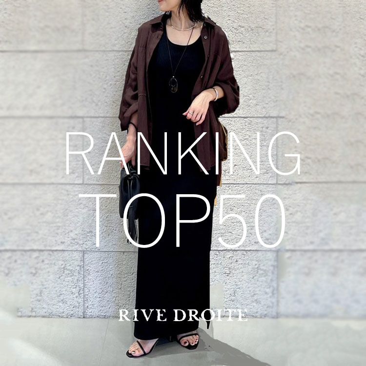 RIVE DROITE�i�����h�����j�̃V���b�v�j���[�X�u���A���ɔ���Ă�I�����L���OTOP50�I�v