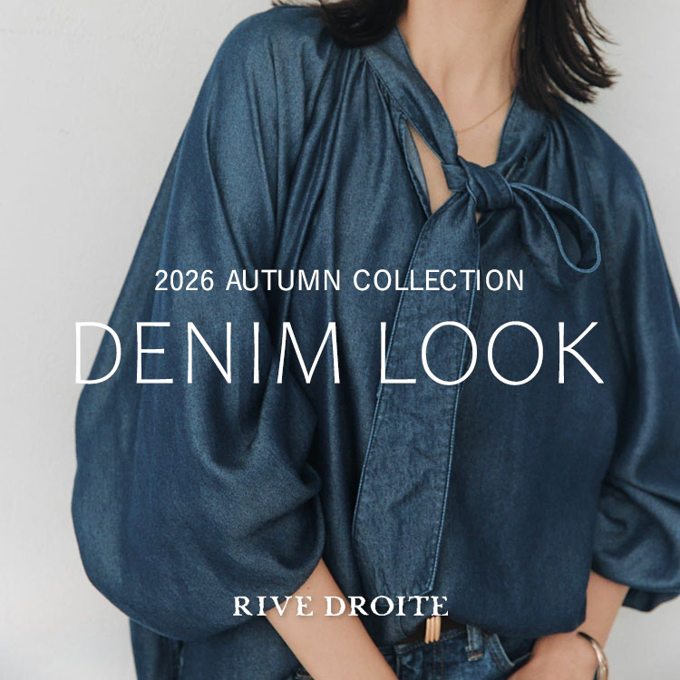 RIVE DROITE�i�����h�����j�̃V���b�v�j���[�X�uDENIM LOOK 2026AW COLLECTION�v