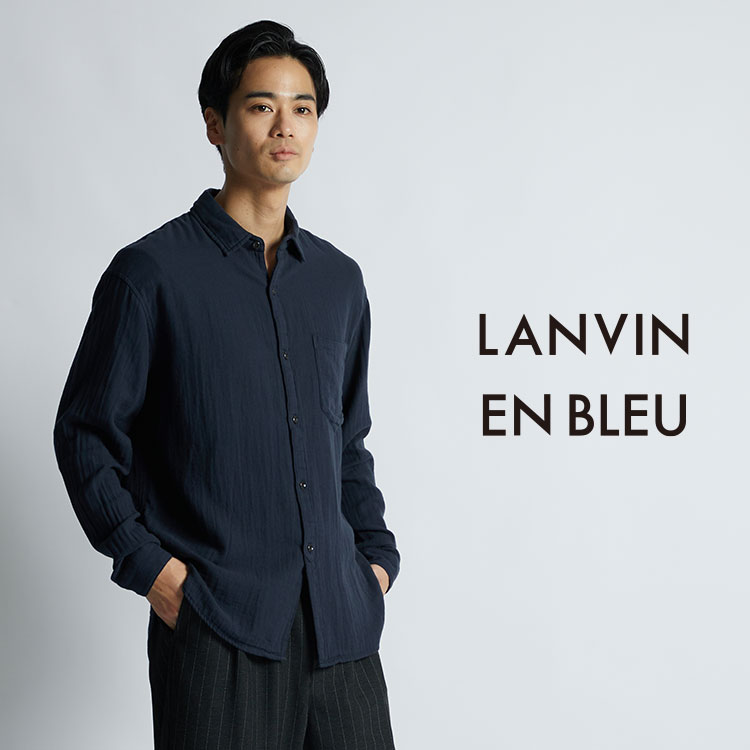 LANVIN en Bleu MEN｜ランバン オン ブルー メンのトピックス「【新作