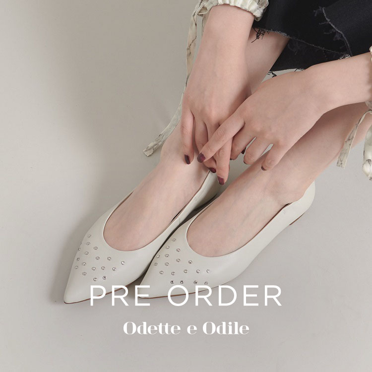 ODETTE E ODILE｜オデット エ オディールのトピックス「＜予約会