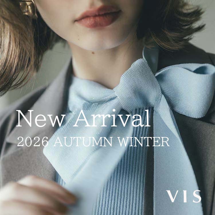 VIS�i�r�X�j�̃V���b�v�j���[�X�uNEW ARRIVAL | 2026 AUTUMN WINTER �v