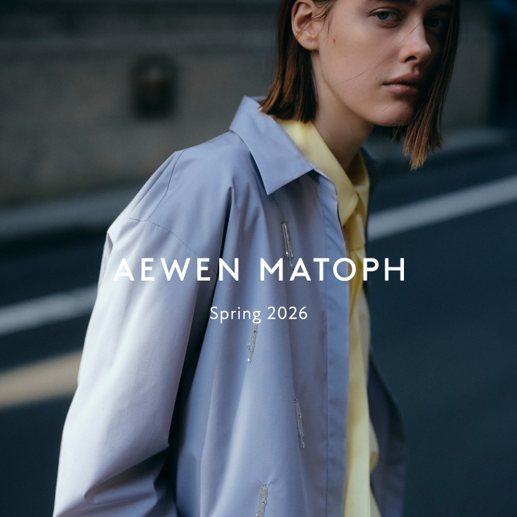 UNITED ARROWS｜ユナイテッドアローズのトピックス「＜AEWEN MATOPH