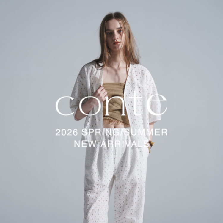 UNITED ARROWS�i���i�C�e�b�h�A���[�Y�j�̃V���b�v�j���[�X�u��conte��New Arrivals in May�v