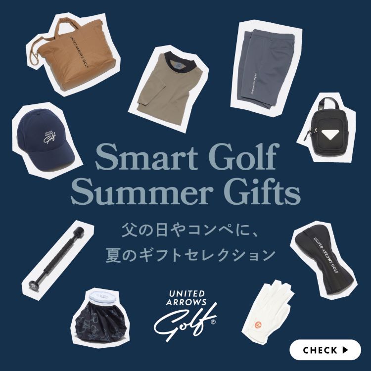 UNITED ARROWS�i���i�C�e�b�h�A���[�Y�j�̃V���b�v�j���[�X�u��UNITED ARROWS GOLF��Smart Golf Summer Gifts �Ă̂������߃M�t�g�A�C�e���v