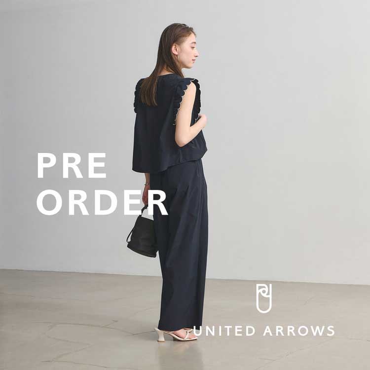 UNITED ARROWS�i���i�C�e�b�h�A���[�Y�j�̃V���b�v�j���[�X�u��l�C�I�[���C�������̗\��J�n�I���߂̂��m�F���������߁v