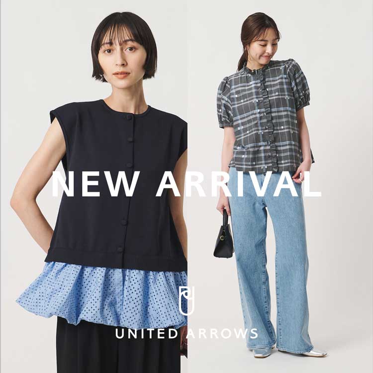 UNITED ARROWS�i���i�C�e�b�h�A���[�Y�j�̃V���b�v�j���[�X�u�G�߂̈ڂ낢���y���ށA�V��R���N�V�����v