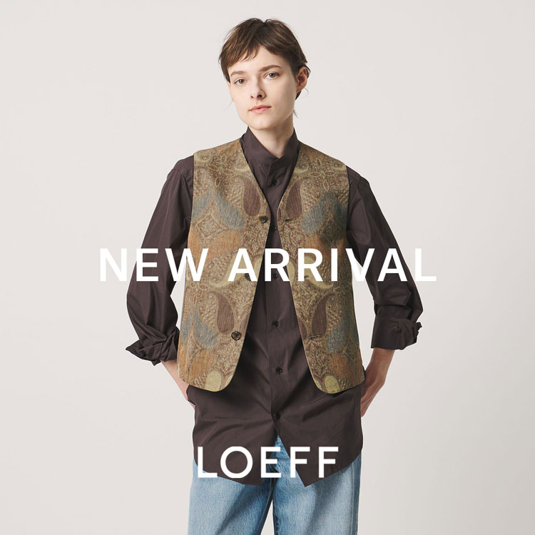 UNITED ARROWS�i���i�C�e�b�h�A���[�Y�j�̃V���b�v�j���[�X�u��LOEFF��NEW ARRIVAL in AUGUST�v