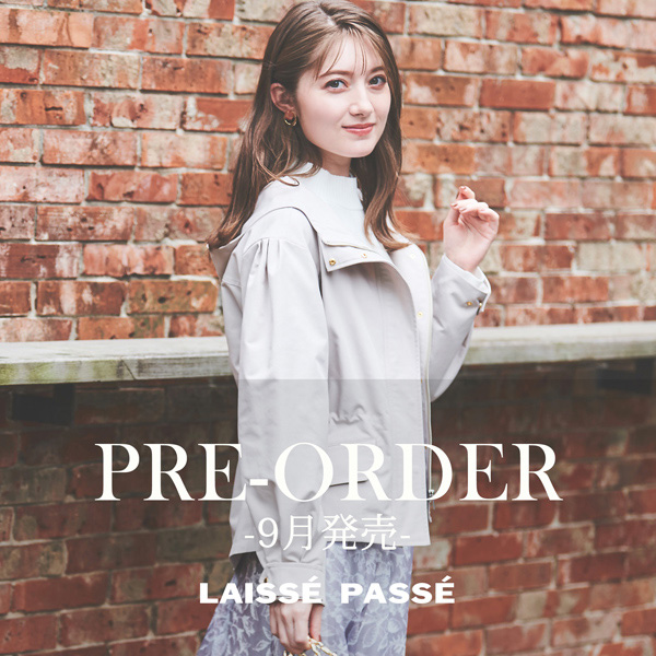 LAISSE PASSE｜レッセパッセのトピックス「【Pre-Order】秋の新作！9月