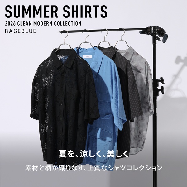 RAGEBLUE�i���C�W�u���[�j�̃V���b�v�j���[�X�uMENS SUMMER SHIRTS.�v