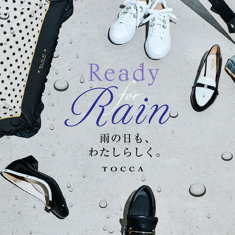 TOCCA�i�g�b�J�j�̃V���b�v�j���[�X�uReady for Rain �J�̓����A�킽���炵���B�v