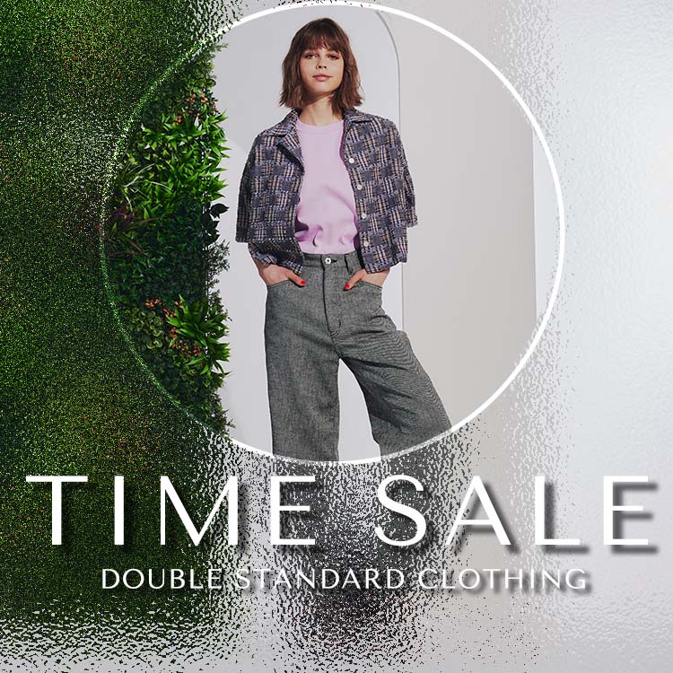 DOUBLE STANDARD CLOTHINGi_u X^_[h N[WOj̃Vbvj[XuyTIME SALEzlCACeXyVvCXɁBv