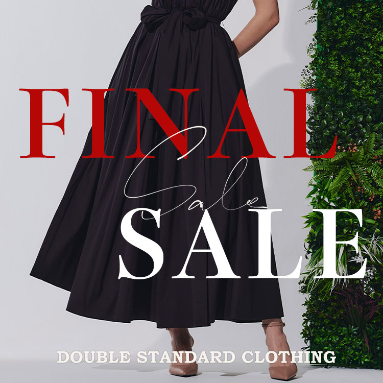 DOUBLE STANDARD CLOTHINGi_u X^_[h N[WOj̃Vbvj[XuyDSCzFINAL SALE 8/1ij START !! v
