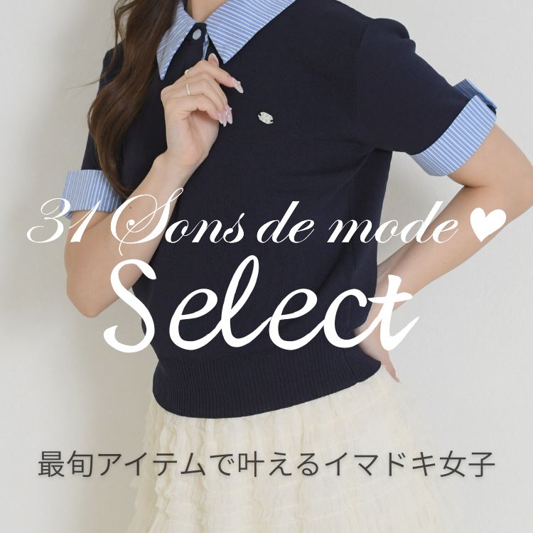 31 Sons de mode�i�g�����e�A���@�\���@�h�D�@���[�h�j�̃V���b�v�j���[�X�u�y31 Sons de mode Select�z�g�����hITEM��Pickup�v