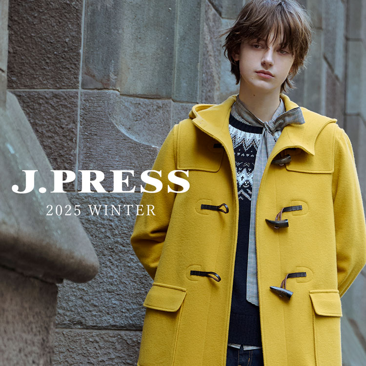 J.PRESS�i�W�F�C�v���X�j�̃V���b�v�j���[�X�u2025 WINTER COLLECTION�v