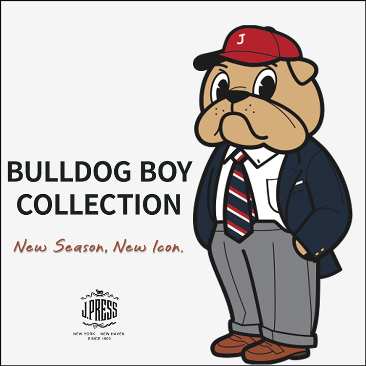 J.PRESS�i�W�F�C�v���X�j�̃V���b�v�j���[�X�u�yJ.PRESS MEN�z�V�����G�߂��ABULLDOG BOY�ƂƂ��ɁB�v