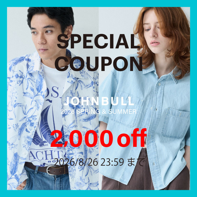 JOHNBULL�i�W�����u���j�̃V���b�v�j���[�X�u�y��2,000�~OFF���{������I�z�������g����N�[�|���z�M���I�v
