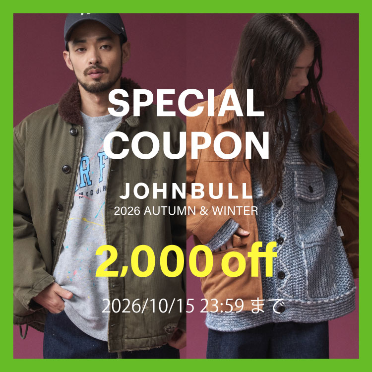 JOHNBULL�i�W�����u���j�̃V���b�v�j���[�X�u�y��2,000�~OFF���{������I�z�������g����N�[�|���z�M���I�v