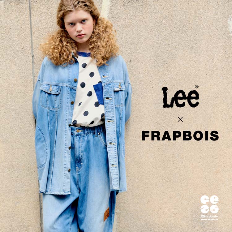 FRAPBOIS�i�t���{�A�j�̃V���b�v�j���[�X�uLee×FRAPBOIS�v