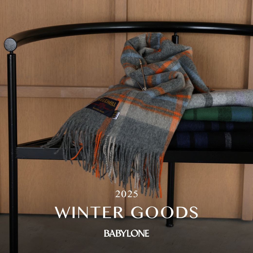 BABYLONEiorj̃Vbvj[XuyBABYLONEz2025 WINTER GOODSv