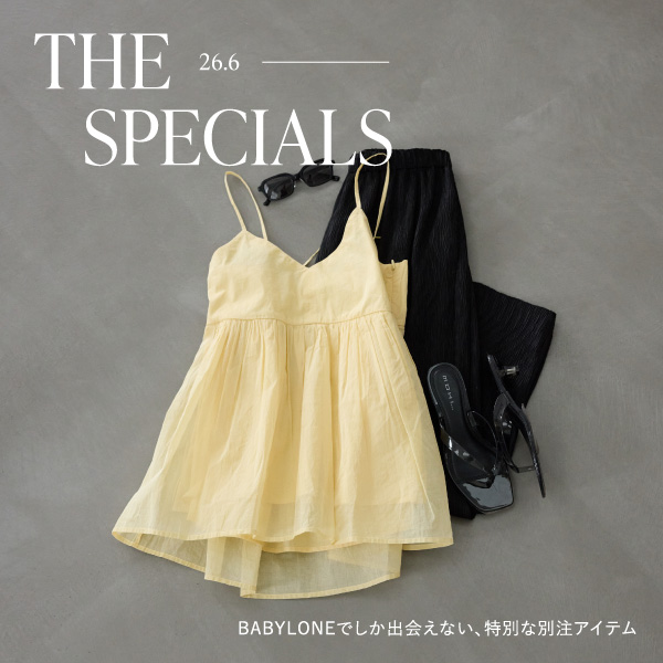 BABYLONE�i�o�r�����j�̃V���b�v�j���[�X�u�yTHE SPECIALS�zBABYLONE�ł����o��Ȃ��A���ʂȕʒ��A�C�e���v