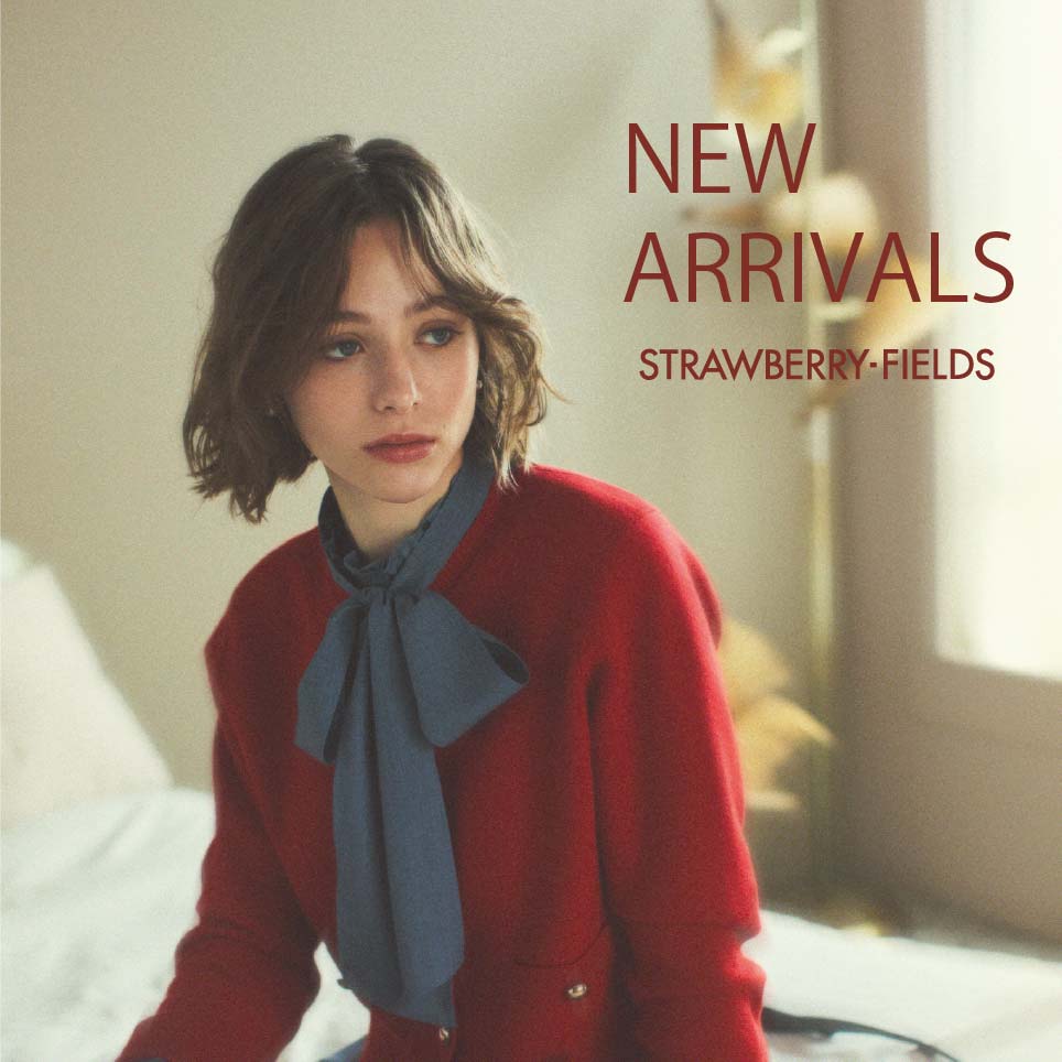 STRAWBERRY-FIELDS�i�X�g���x���[�t�B�[���Y�j�̃V���b�v�j���[�X�u�yNew arrivals�z���ڂ̐V��A�C�e�����ג��v