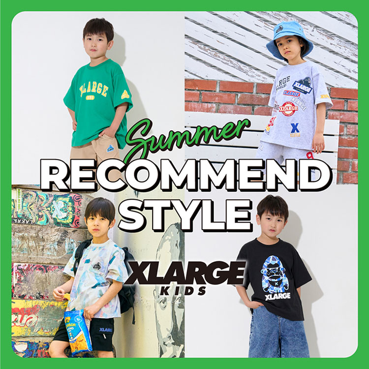 X-girl Stages｜エックスガール ステージスのトピックス「XLARGE KIDS 