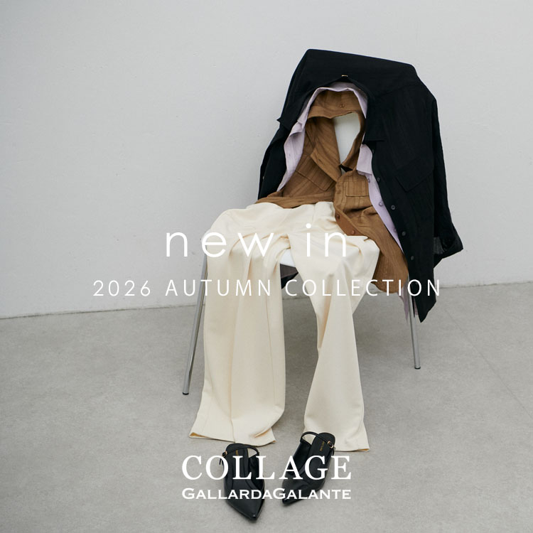 COLLAGE GALLARDAGALANTE�i�R���[�W���@�K�������_�K�����e�j�̃V���b�v�j���[�X�u�yNEW IN�z8�����{�����ח\��̐V��A�C�e�����o��I�v