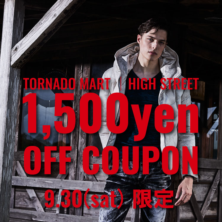 TORNADO MART｜トルネードマートのトピックス「【TORNADO MART|HIGH