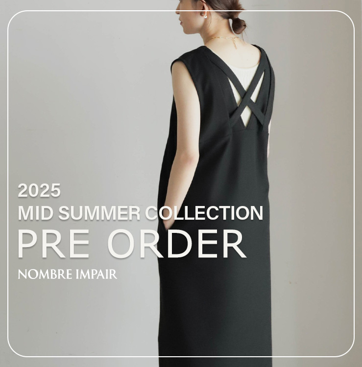 NOMBRE IMPAIRimu Ay[j̃Vbvj[Xuy\z2025 MID SUMMER COLLECTION PRE ORDERbNOMBRE IMPAIRv