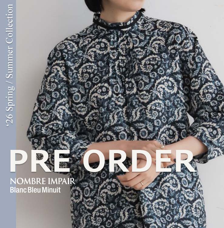 NOMBRE IMPAIR�i�m���u�� �A���y�[���j�̃V���b�v�j���[�X�u�y�\��z2026 Spring Collection PRE ORDER�bNOMBRE IMPAIR�v