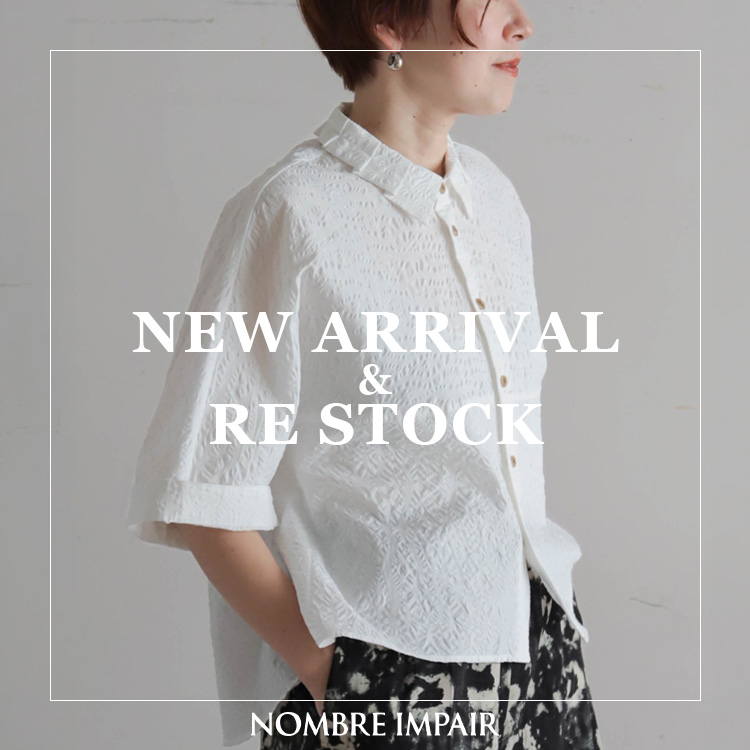 NOMBRE IMPAIR�i�m���u�� �A���y�[���j�̃V���b�v�j���[�X�u�yNEW IN�z���T�̐V�쁕�ē��ׁbNOMBRE IMPAIR�v