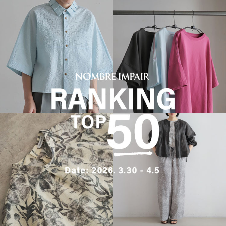 NOMBRE IMPAIR�i�m���u�� �A���y�[���j�̃V���b�v�j���[�X�u�yRANKING�z����؃����L���OTOP50�bNOMBRE IMPAIR�v