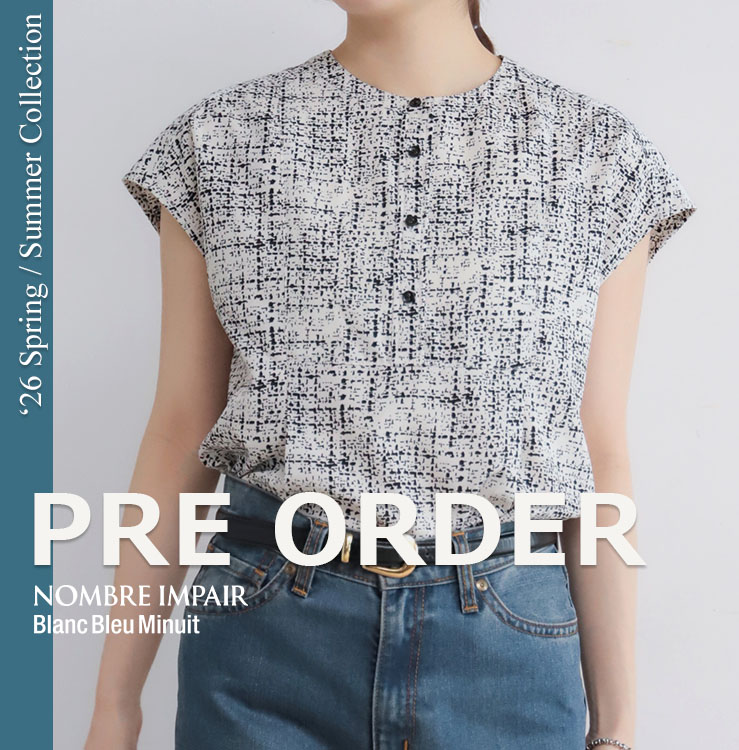 NOMBRE IMPAIR�i�m���u�� �A���y�[���j�̃V���b�v�j���[�X�u�y�\��z2026 Spring��Summer Collection PRE ORDER�bNOMBRE IMPAIR�v