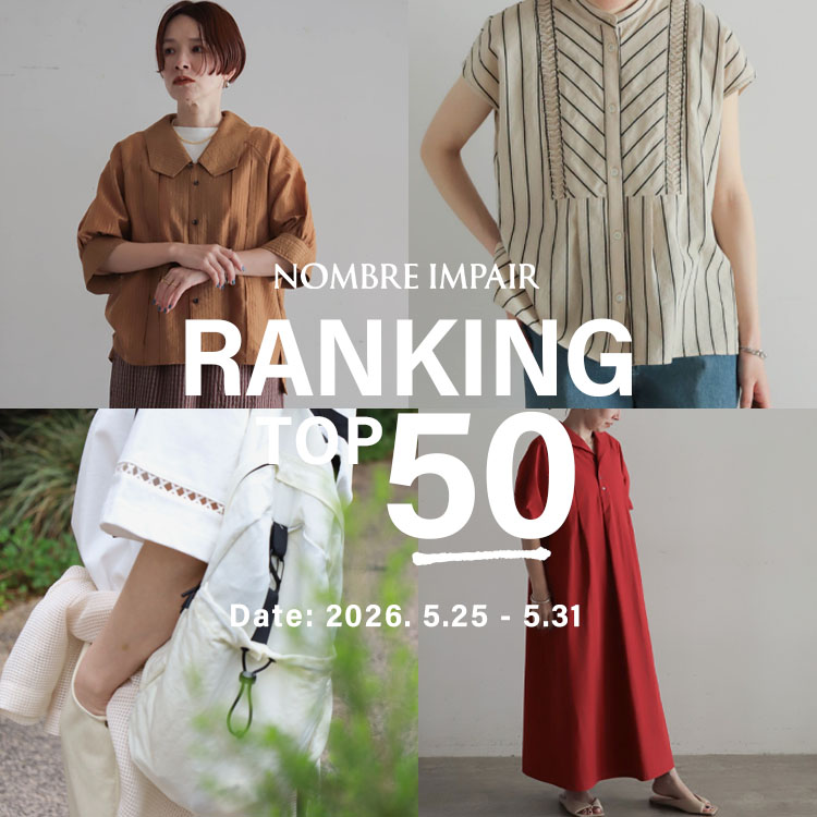 NOMBRE IMPAIR�i�m���u�� �A���y�[���j�̃V���b�v�j���[�X�u�yRANKING�z����؃����L���OTOP50�bNOMBRE IMPAIR�v
