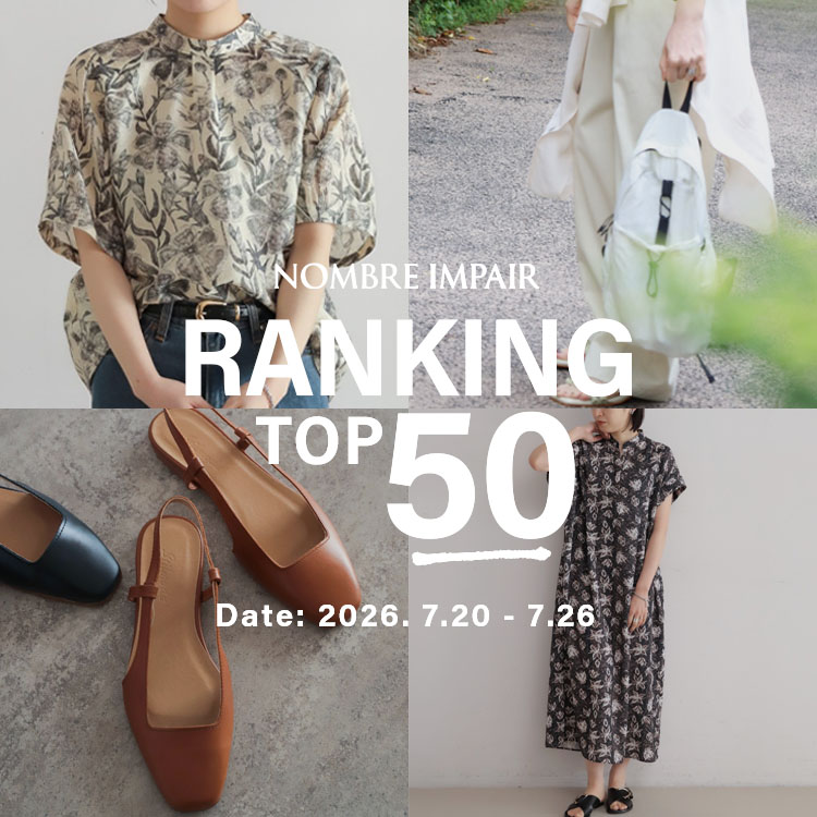 NOMBRE IMPAIR�i�m���u�� �A���y�[���j�̃V���b�v�j���[�X�u�yRANKING�z����؃����L���OTOP50�bNOMBRE IMPAIR�v